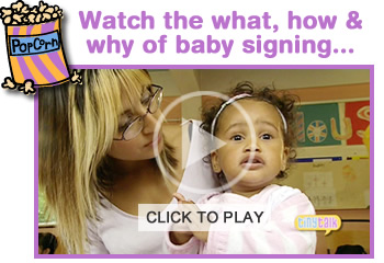 Click here to watch a short movie on baby signing!